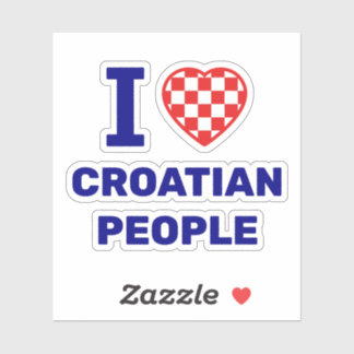 I Love Croatian People Sticker