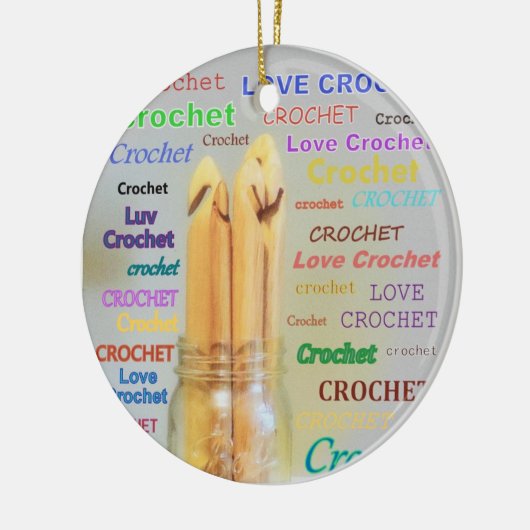 I Love Crochet Hooks Ball Mason Jar Design Keramisch Ornament (Links)