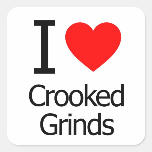 I Love Crooked Grinds Vierkante Sticker (Voorkant)
