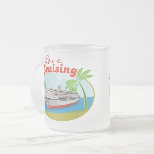 I Love Cruising Frosted Mok (Voorkant links)
