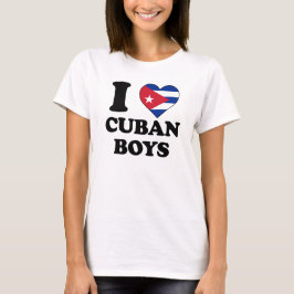 I love Cuban Boys T-shirt