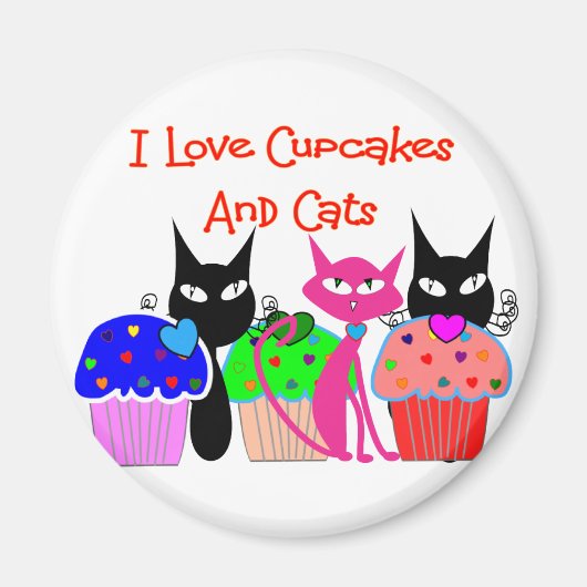 "I love cupcakes and cats" — Cupcake Lovers Gifts Magneet (Voorkant)