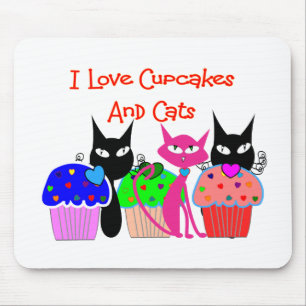 "I love cupcakes and cats" — Cupcake Lovers Gifts Muismat
