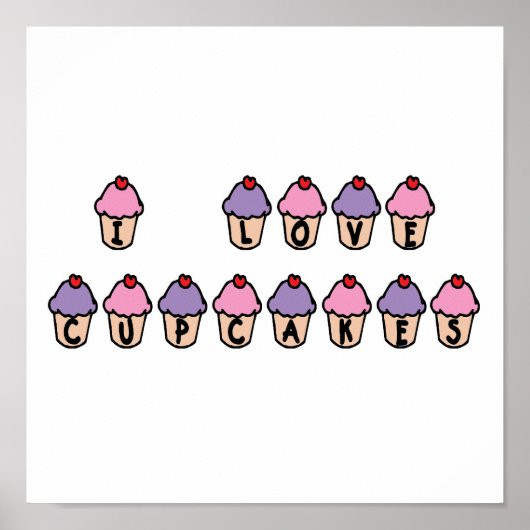 I Love Cupcakes Poster (Voorkant)