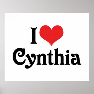 I Love Cynthia Poster