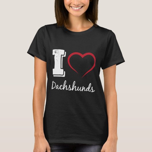 I Love Dachshunds Dog T-shirt (Voorkant)