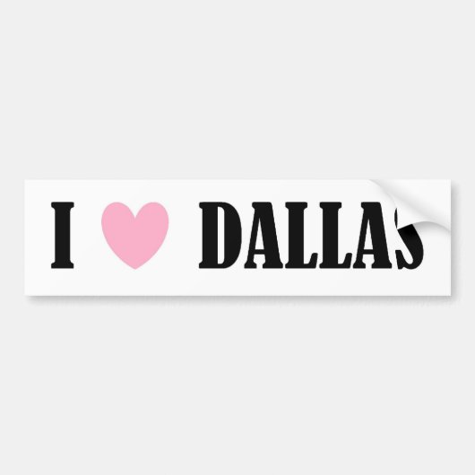 I Love Dallas Bumpersticker (Voorkant)