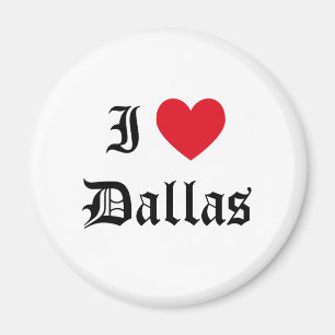 I Love Dallas Magneet