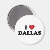 I Love Dallas Texas Magneet (Voorkant / Achterkant)