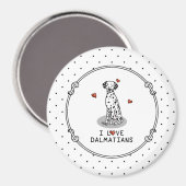 I Love Dalmatians (black 1) Hearts Fun Magneet (Voorkant / Achterkant)