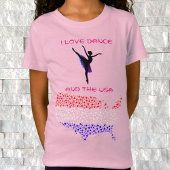 I Love Dance and the USA T-Shirt