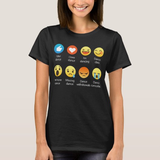 I Love DANCE Emoticon (emoji) (White Font) T-shirt (Voorkant)