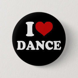 I Love Dance Ronde Button 5,7 Cm