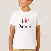 I Love Dance T-shirt (Voorkant)