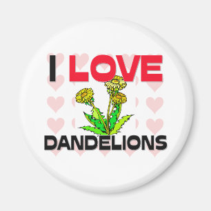 I Love Dandelions Magneet