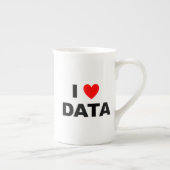 I Love Data Bone China Mug | Geek Coffee Cup Porselein Kop (Rechts)