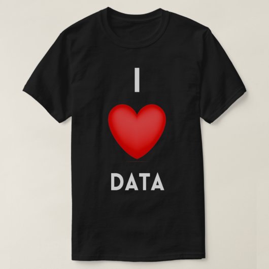 I Love Data Science Coding Programmer T-shirt (Design voorkant)