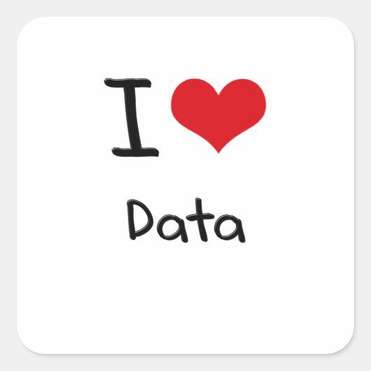 I Love Data Vierkante Sticker (Voorkant)