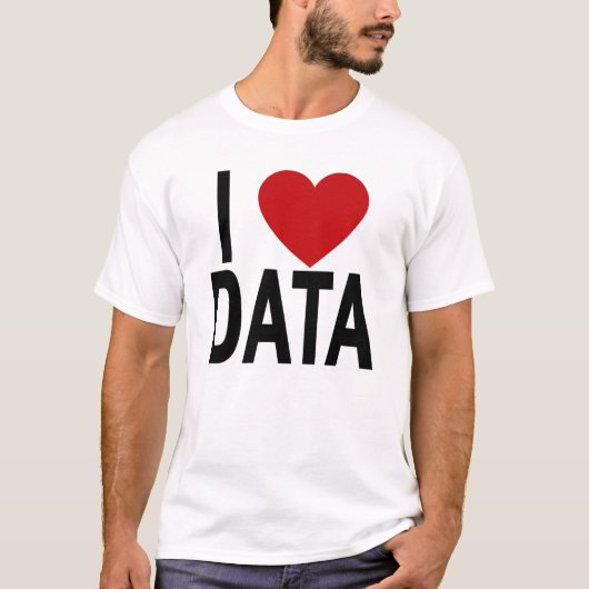 I Love Data White T-Shirt.png T-shirt (Voorkant)