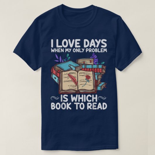 I Love Days Reading Books, Book Loverday T-shirt (Design voorkant)