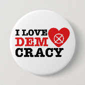 I Love Democracy Pin Ronde Button 7,6 Cm (Voorkant)