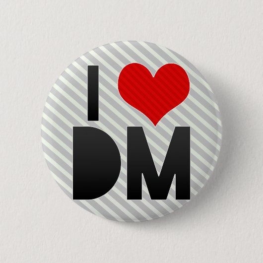 I Love DM Ronde Button 5,7 Cm (Voorkant)