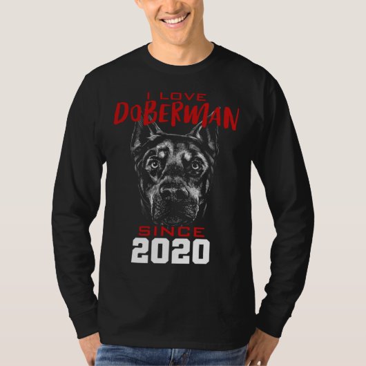 I love doberman since 2020 t-shirt (Voorkant)