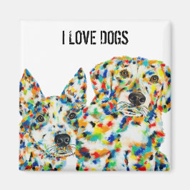 I Love Dogs Art Magnet