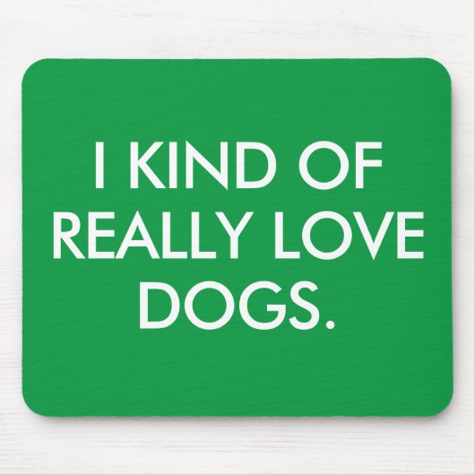 I Love Dogs Muismat (Voorkant)