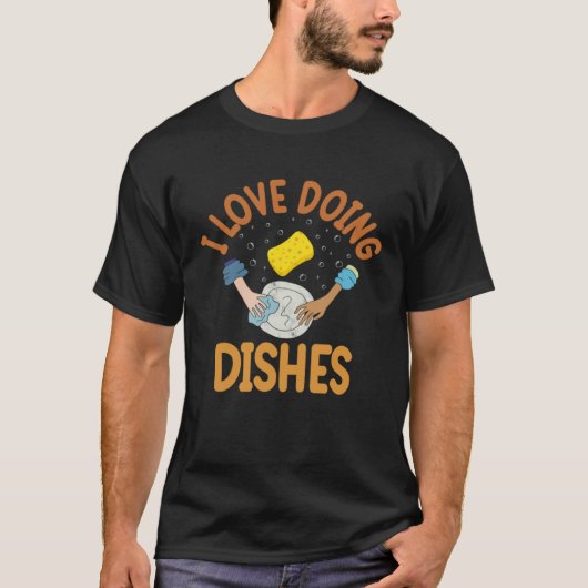 I Love Doing Dishes Dishwasher T-shirt (Voorkant)