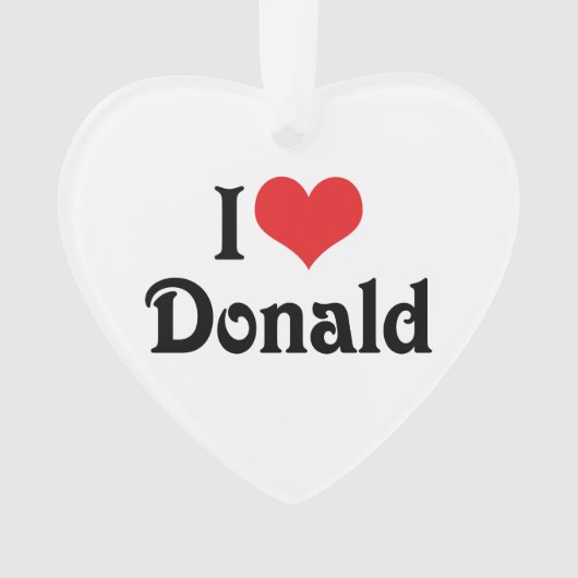 I Love Donald Ornament (voorkant)