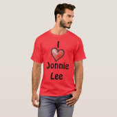 I Love Donnie Lee T-shirt (Voorkant volledig)