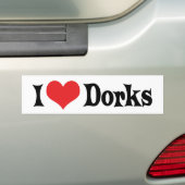 I Love Dorks Bumpersticker (Op auto)