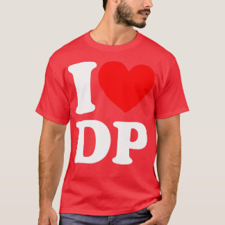 I Love DP I hartDP T-shirt