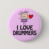 I Love Drummers Button (Voorkant)