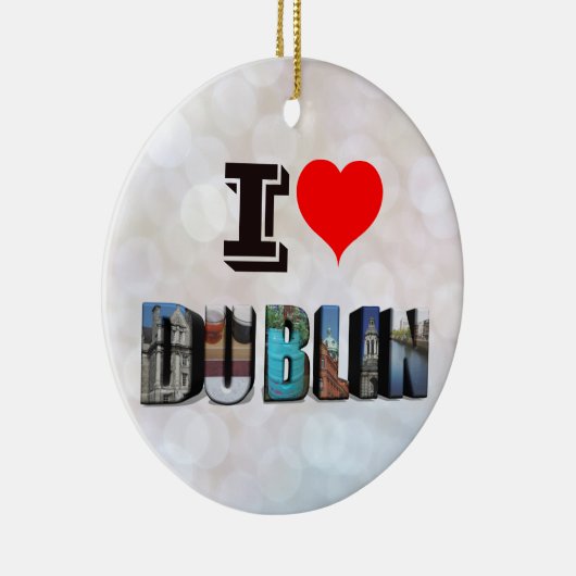 I Love Dublin Ireland 3D Travel Photo Keramisch Ornament (Rechts)