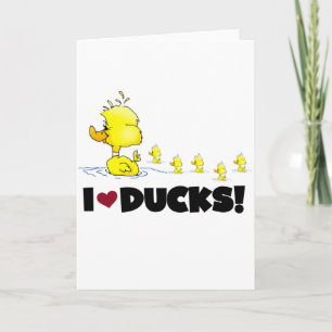 I Love Ducks Tshirts and Gifts Kaart