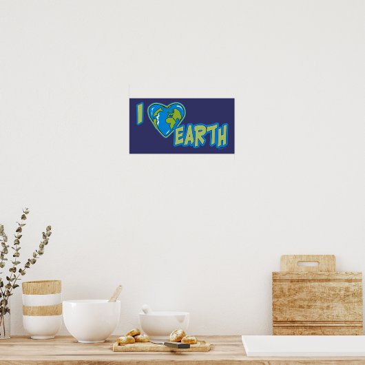 I Love Earth Poster (Keuken)