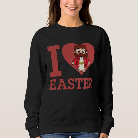 I Love Easter I Heart Easter Christian Jesus Chris Trui (Voorkant)