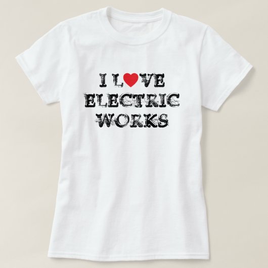 I Love Electric Works™ T-Shirt (Design voorkant)