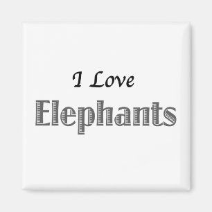 I Love Elephants Magneet
