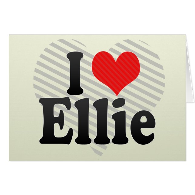 I Love Ellie (Voorkant Horizontaal)