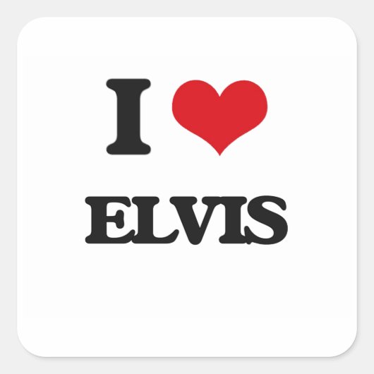 I Love Elvis Vierkante Sticker (Voorkant)