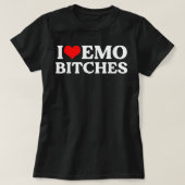 I Love Emo Bit.ches T-shirt (Design voorkant)