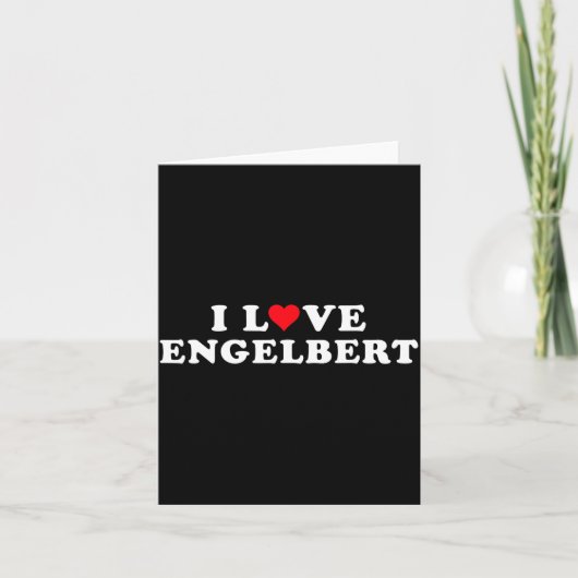 I Love Engelbert Girlfriend & Boyfriend Engelb Kaart (Voorkant)