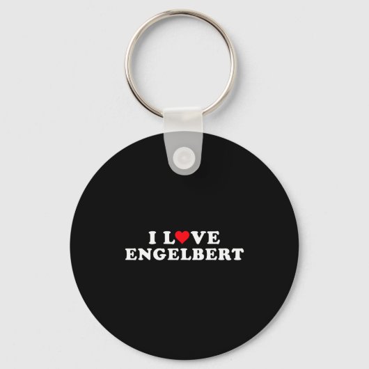 I Love Engelbert Girlfriend &amp; Boyfriend Engelb Sleutelhanger (Voorkant)