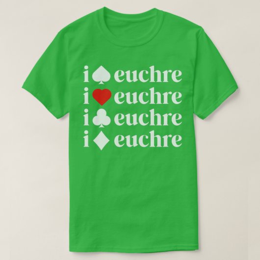 I Love Euchre Shirt Women Kaart Game Player (Design voorkant)