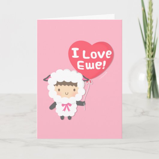 I Love Ewe Cute Sheep Pun Humor Feestdagen Kaart (Voorkant)