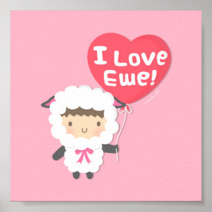 I Love Ewe Cute Sheep Pun Humor Poster