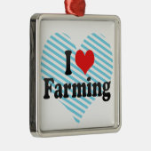 I Love Farming Metalen Ornament (Rechts)